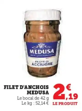 Super U MEDUSA Filet d'anchois offre