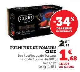 Super U CIRIO Pulpe fine de tomates offre