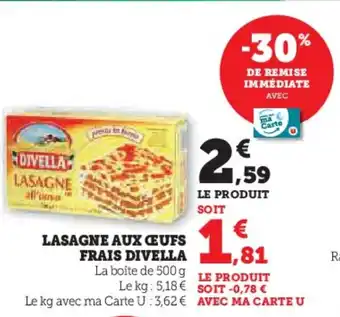 Super U DIVELLA  Lasagne aux ceufs frais offre