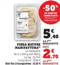 Super U Pinsa nature manifattura offre