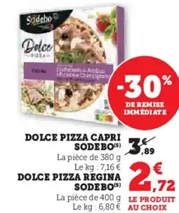 Super U SODEBO Dolce pizza capri offre