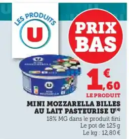 Super U U Mini mozzarella billes au lait pasteurise offre