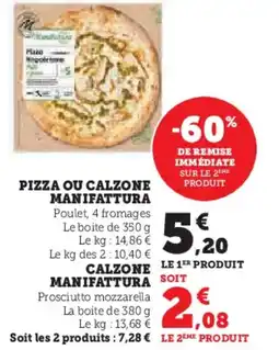 Super U Pizza ou calzone manifattura offre