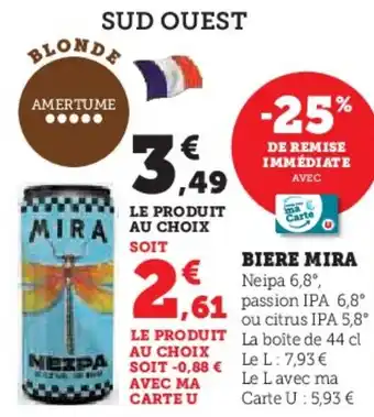 Super U MIRA Biere offre