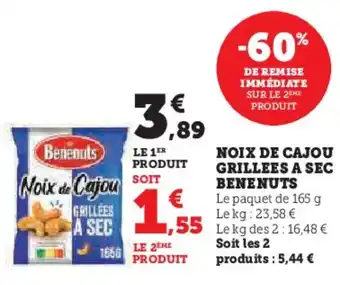 Super U BENENUTS Noix de cajou grillees a sec offre