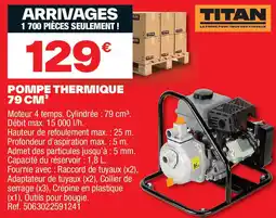 Brico Dépôt TITAN Pompe thermique 79 cm³ offre