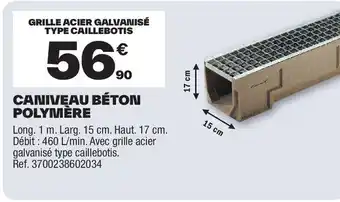 Brico Dépôt Caniveau béton polymère offre