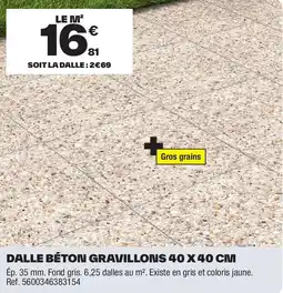 Brico Dépôt Dalle béton gravillons 40 x 40 cm offre