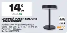 Brico Dépôt Lampe à poser solaire led intégrée offre