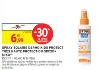 Intermarché Spray solaire dermo kids protect très haute protection spf50+ mixa offre