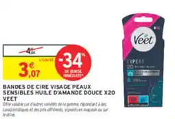 Intermarché Bandes de cire visage peaux sensibles huile d'amande douce x20 veet offre