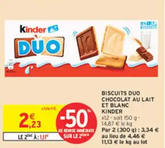 Intermarché Biscuits duo chocolat au lait et blanc kinder offre