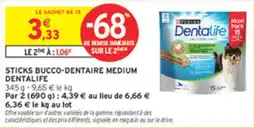 Intermarché Sticks bucco-dentaire medium dentalife offre