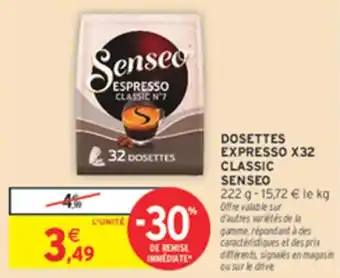 Intermarché Dosettes expresso x32 classic senseo offre