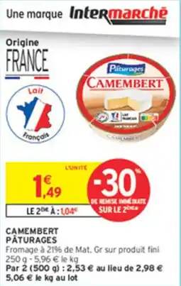 Intermarché Camembert paturages offre