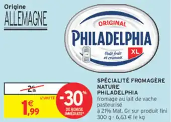 Intermarché Spécialité fromagère nature philadelphia offre