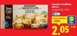 Lidl 4 paniers feuilletés chèvre offre