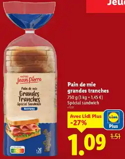 Lidl Pain de mie grandes tranches offre