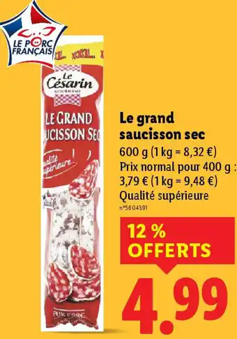 Lidl Le grand saucisson sec offre