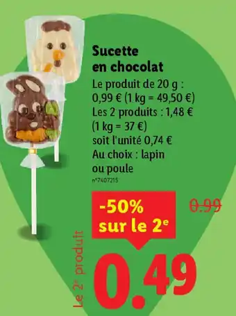 Lidl Sucette en chocolat offre