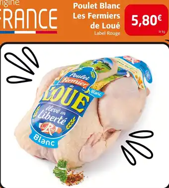 Colruyt Poulet Blanc Les Fermiers de Loué offre