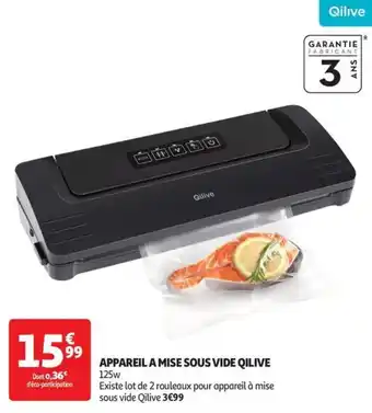 Auchan Supermarché Appareil a mise sous vide qilive offre