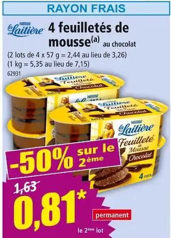 Norma LA LAITIÈRE 4 feuilletés de mousse au chocolat offre