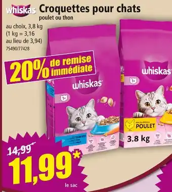 Norma whiskas Croquettes pour chats offre