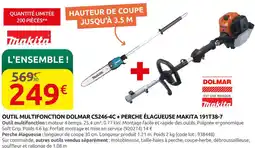 Rural Master Outil multifonction dolmar cs246-4c + perche élagueuse makita 191T38-7 offre