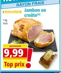 Norma LES ELEVEURS DE L'OUEST Jambon en croûte offre