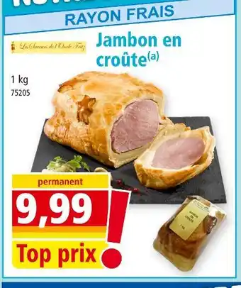 Norma LES ELEVEURS DE L'OUEST Jambon en croûte offre