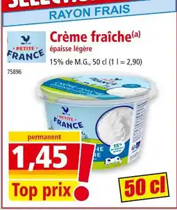 Norma PETITE FRANCE Crème fraîche épaisse légère offre