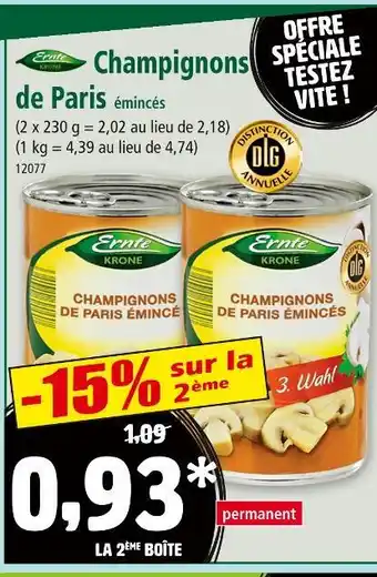 Norma Ernte Krone Champignons de Paris offre