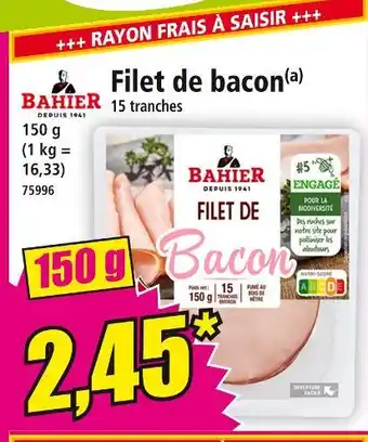 Norma BAHIER Filet de bacon offre