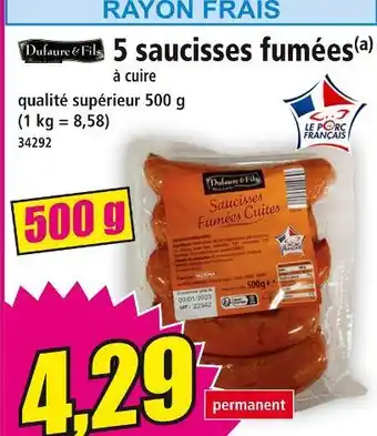 Norma DUFAURE & FILS 5 saucisses fumées offre