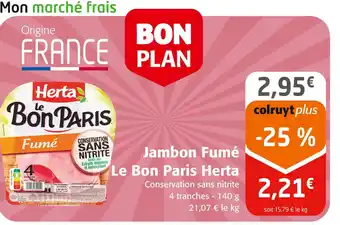 Colruyt Herta Jambon fumé le Bon Paris offre