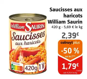 Colruyt WILLIAM SAURIN Saucisses aux haricots offre