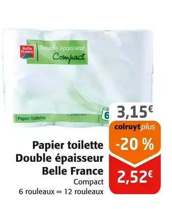 Colruyt BELLE FRANCE Papier toilette double épaisseur offre