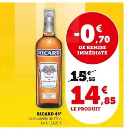 Super U Ricard Ricard 45° offre