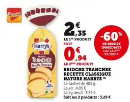 Super U HARRY'S Brioche tranchee recette classique offre