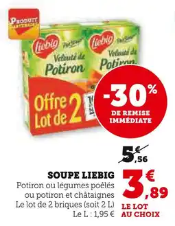 Super U LIEBIG Soupe offre