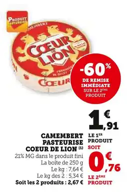 Super U COEUR DE LION Camembert pasteurisé offre