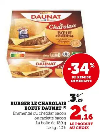 Super U DAUNAT Burger le charolais boeuf offre