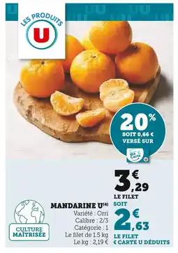 Super U U Mandarine offre