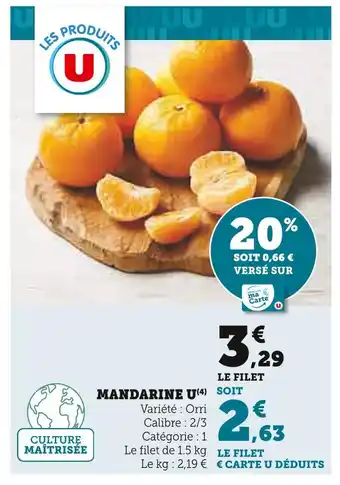 Super U U Mandarine offre