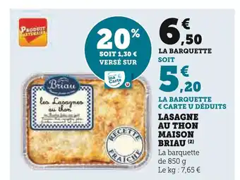 Super U MAISON BRIAU Lasagne au thon offre