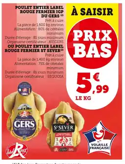 Super U Poulet entier Label Rouge Fermier IGP du Gers offre