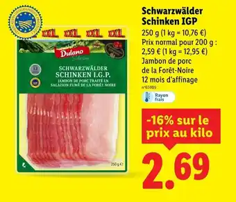 Lidl Dulano Schwarzwälder Schinken IGP offre