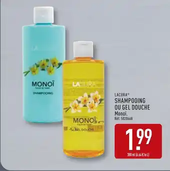 ALDI Lacura Shampooing ou Gel Douche Monoi offre