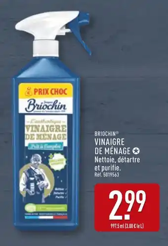 ALDI BRIOCHIN Vinaigre de Ménage offre